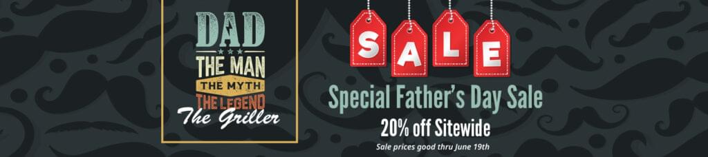 Special Father's Day Sale | 20% Off Sitewide